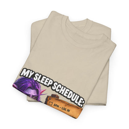 My Sleep Schedule – T-Shirt
