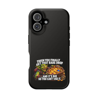Phone Case — 'Rare Drop… And It's BoE' Heavy-Duty Impact-Resistant Phone Case