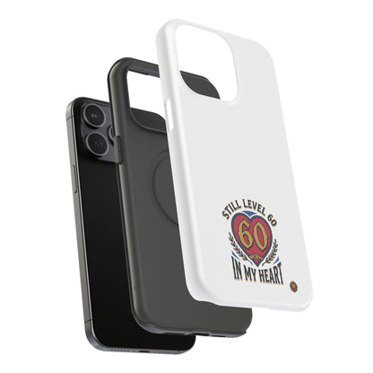 Phone Case — 'Still Level 60 In My Heart' Heavy-Duty Impact-Resistant Phone Case
