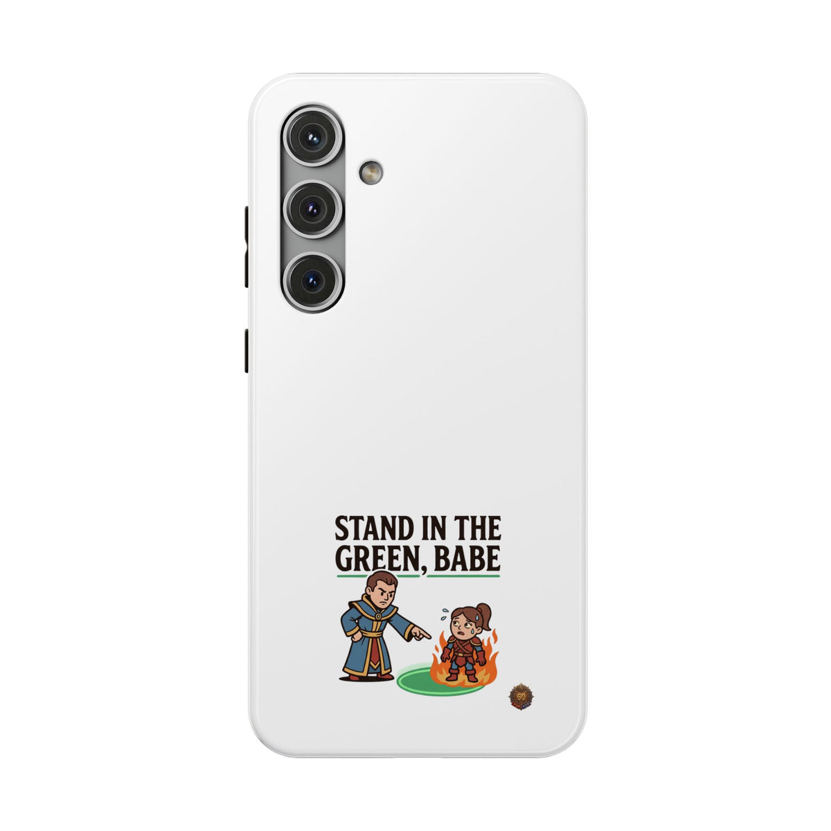 Phone Case — 'Stand in the Green, Babe' Heavy-Duty Impact-Resistant Phone Case