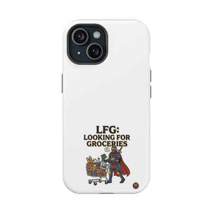 Phone Case — 'LFG: Looking for Groceries' Heavy-Duty Impact-Resistant Phone Case