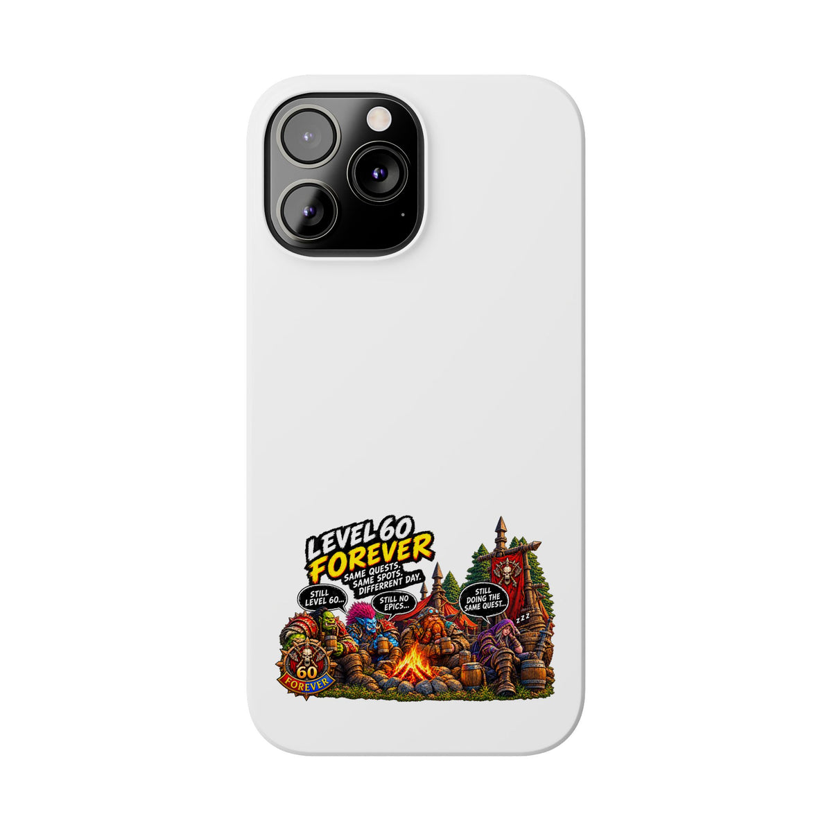 Level 60 Forever Slim Phone Case — Retro RPG Camping Gamer Design