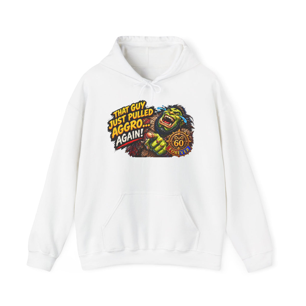 That Guy Just Pulled Aggro… Again – Hoodie