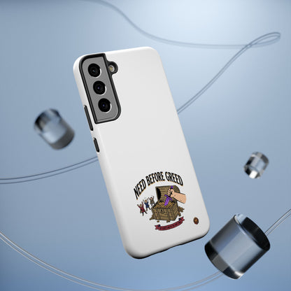 Phone Case — 'Need Before Greed' Heavy-Duty Impact-Resistant Phone Case