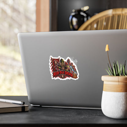 Red Till Dead – Poster Decal