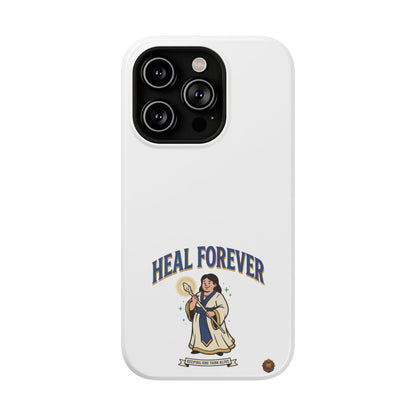 Heal Forever – Phone Case