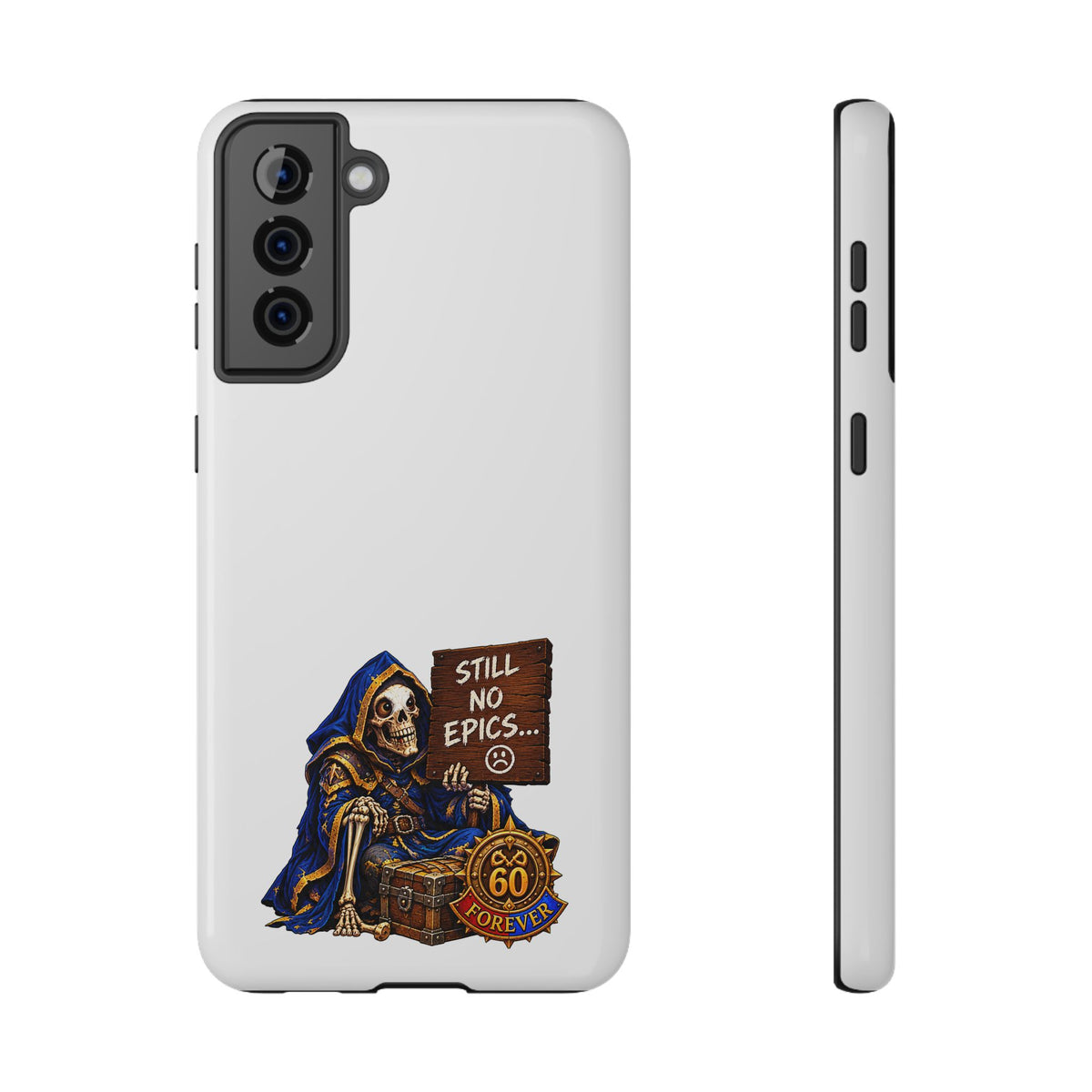 Phone Case — 'Still No Epics…' Heavy-Duty Impact-Resistant Phone Case