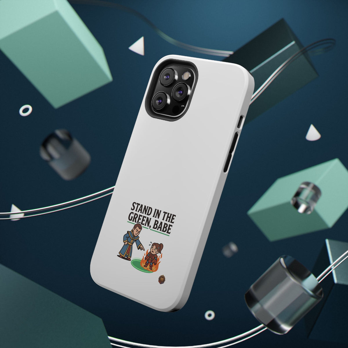 Phone Case — 'Stand in the Green, Babe' Heavy-Duty Impact-Resistant Phone Case