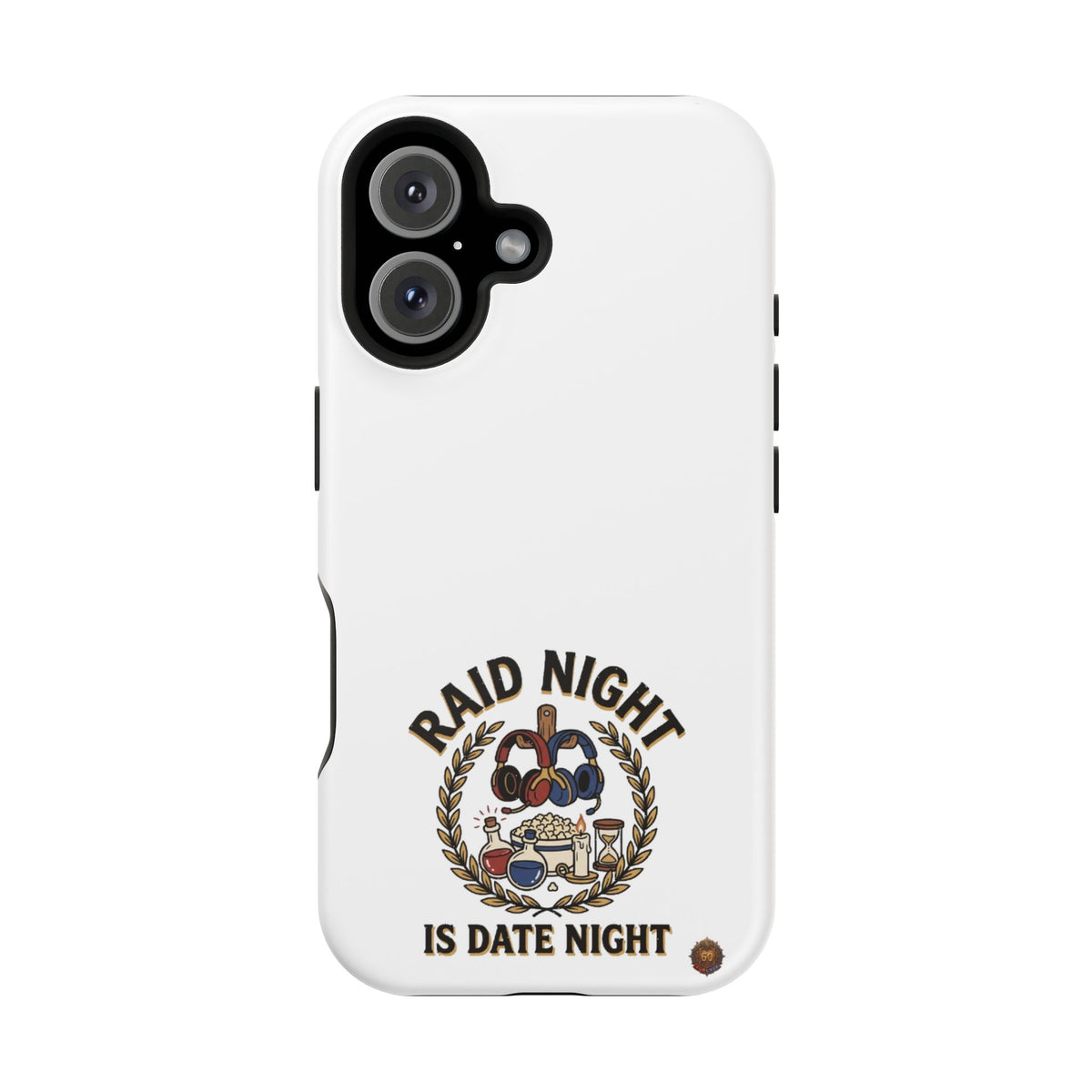 Raid Night Is Date Night – Phone Case