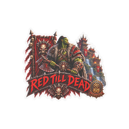 Red Till Dead – Poster Decal