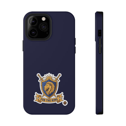 Phone Case — 'For The King Crest' Heavy-Duty Impact-Resistant Phone Case