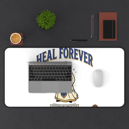 Heal Forever – Desk Mat (12×18 to 16×32 in) | Sixty Forever Co.