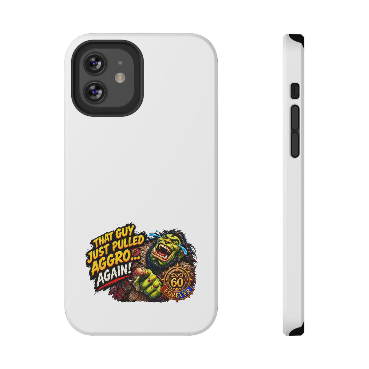 Phone Case — 'That Guy Just Pulled Aggro… Again' Heavy-Duty Impact-Resistant Phone Case