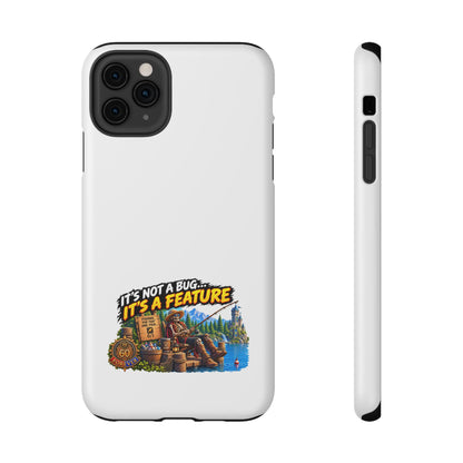 Phone Case — 'It's Not a Bug… It's a Feature' Heavy-Duty Impact-Resistant Phone Case