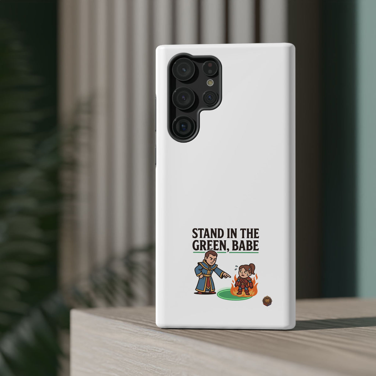 Phone Case — 'Stand in the Green, Babe' Heavy-Duty Impact-Resistant Phone Case