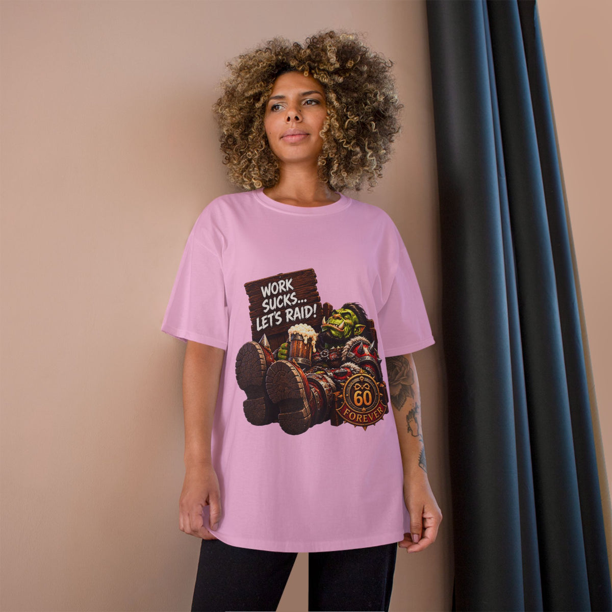 Work Sucks, Let's Raid – T-Shirt | Sixty Forever Co.