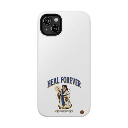 Heal Forever – Phone Case