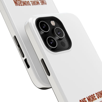 One More Dungeon – Phone Case