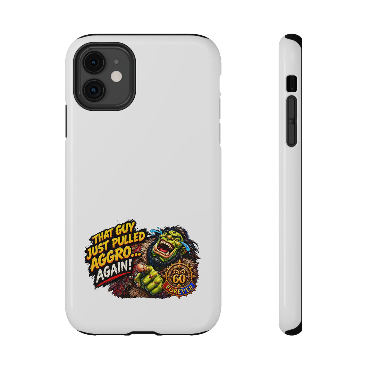 Phone Case — 'That Guy Just Pulled Aggro… Again' Heavy-Duty Impact-Resistant Phone Case