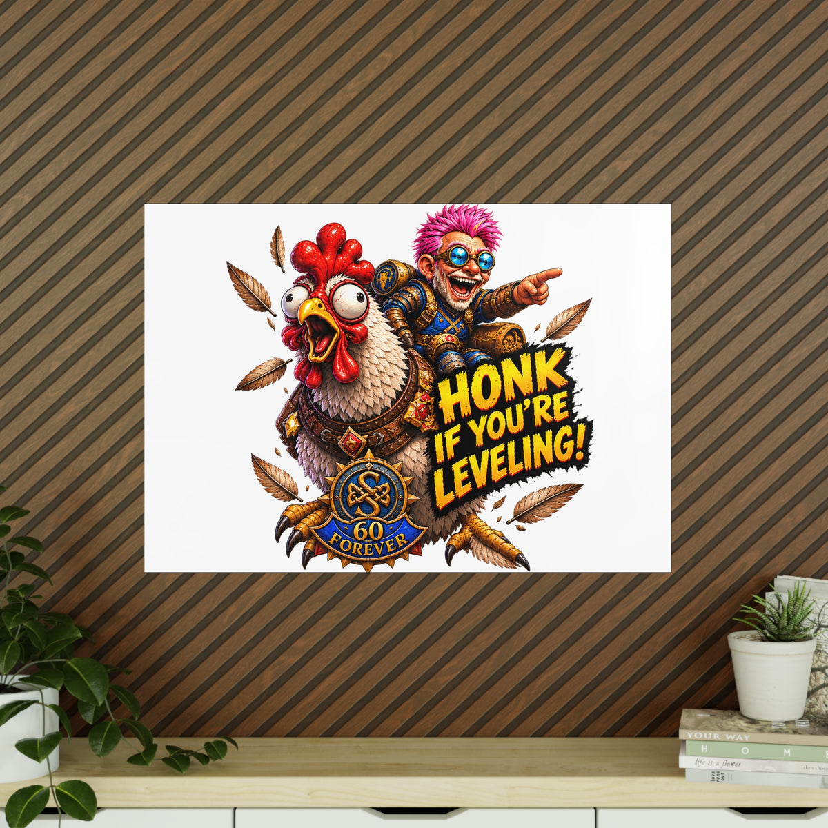 Honk If You're Leveling! Photopaper Poster – Gamer Chicken Art Print