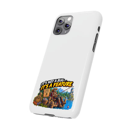 Slim Phone Case — "It's Not a Bug, It's a Feature" Rustic Camping Design