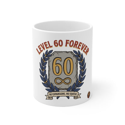 Level 60 Forever – White Mug (11oz)