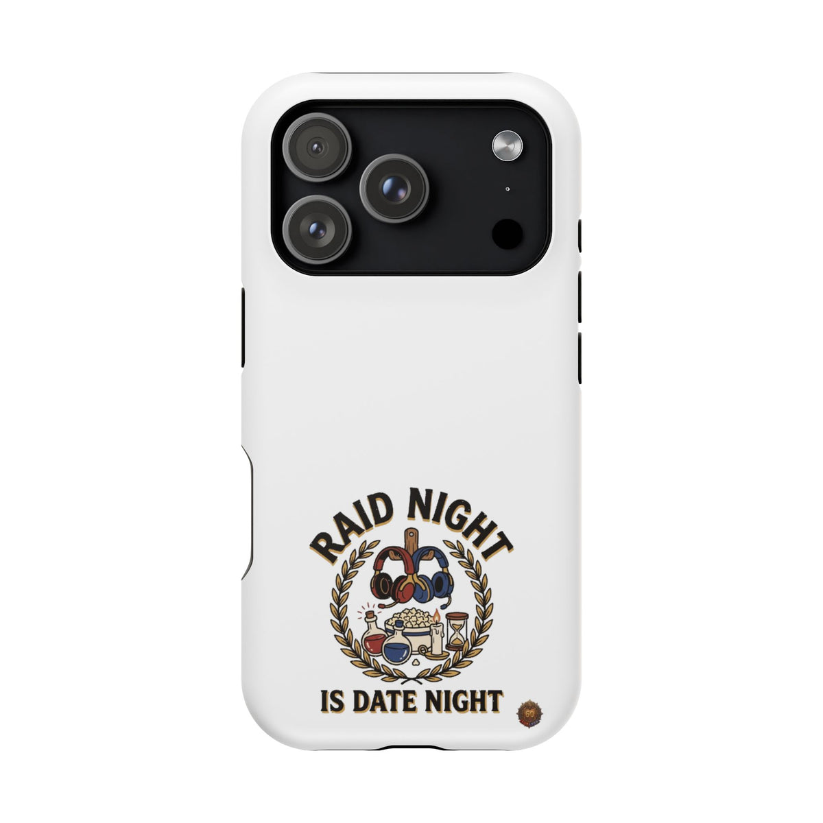 Raid Night Is Date Night – Phone Case