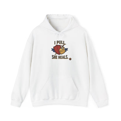 I Pull. She Heals. – Hoodie