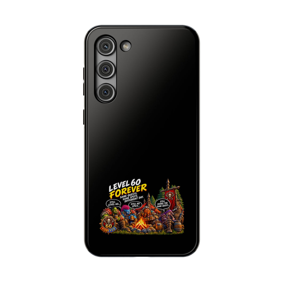 Phone Case — 'Level 60 Forever Campfire' Heavy-Duty Impact-Resistant Phone Case