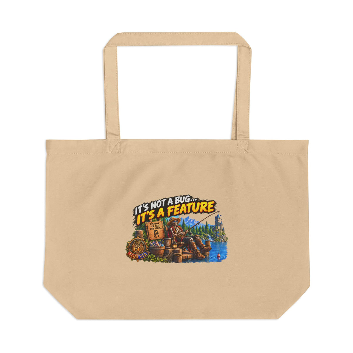 It's Not a Bug, It's a Feature – Tote Bag