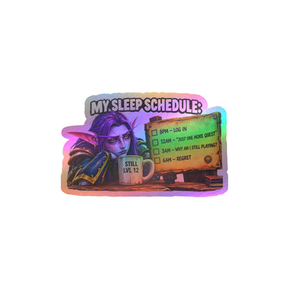 My Sleep Schedule – Poster Decal