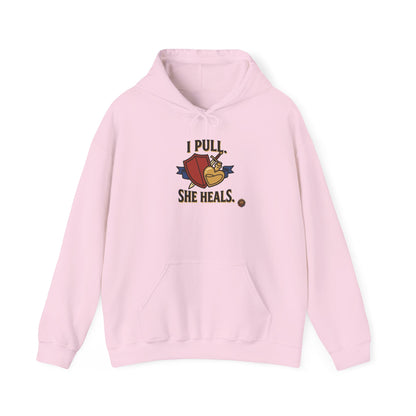 I Pull. She Heals. – Hoodie
