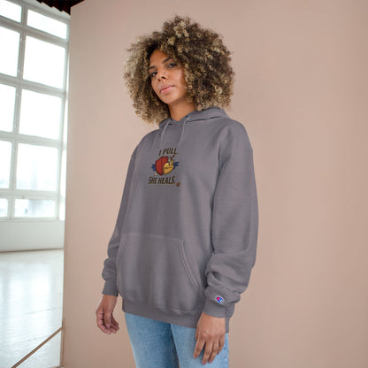 Hoodie — “I Pull, She Heals” Physical Therapy & Massage Therapist Pullover