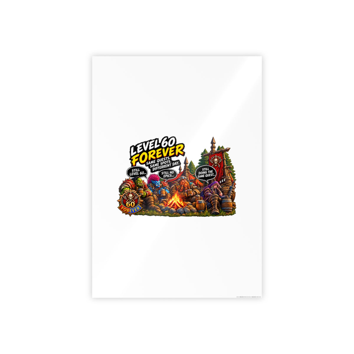 Level 60 Forever Poster