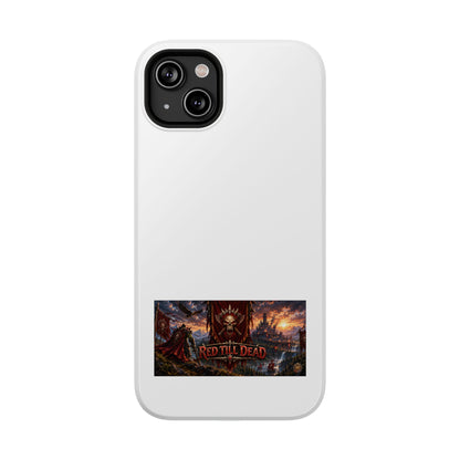 Red Till Dead – Banner Art – Phone Case