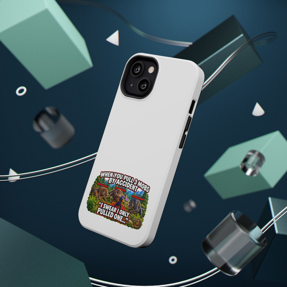 When You Pull 3 Mobs by Accident – Phone Case
