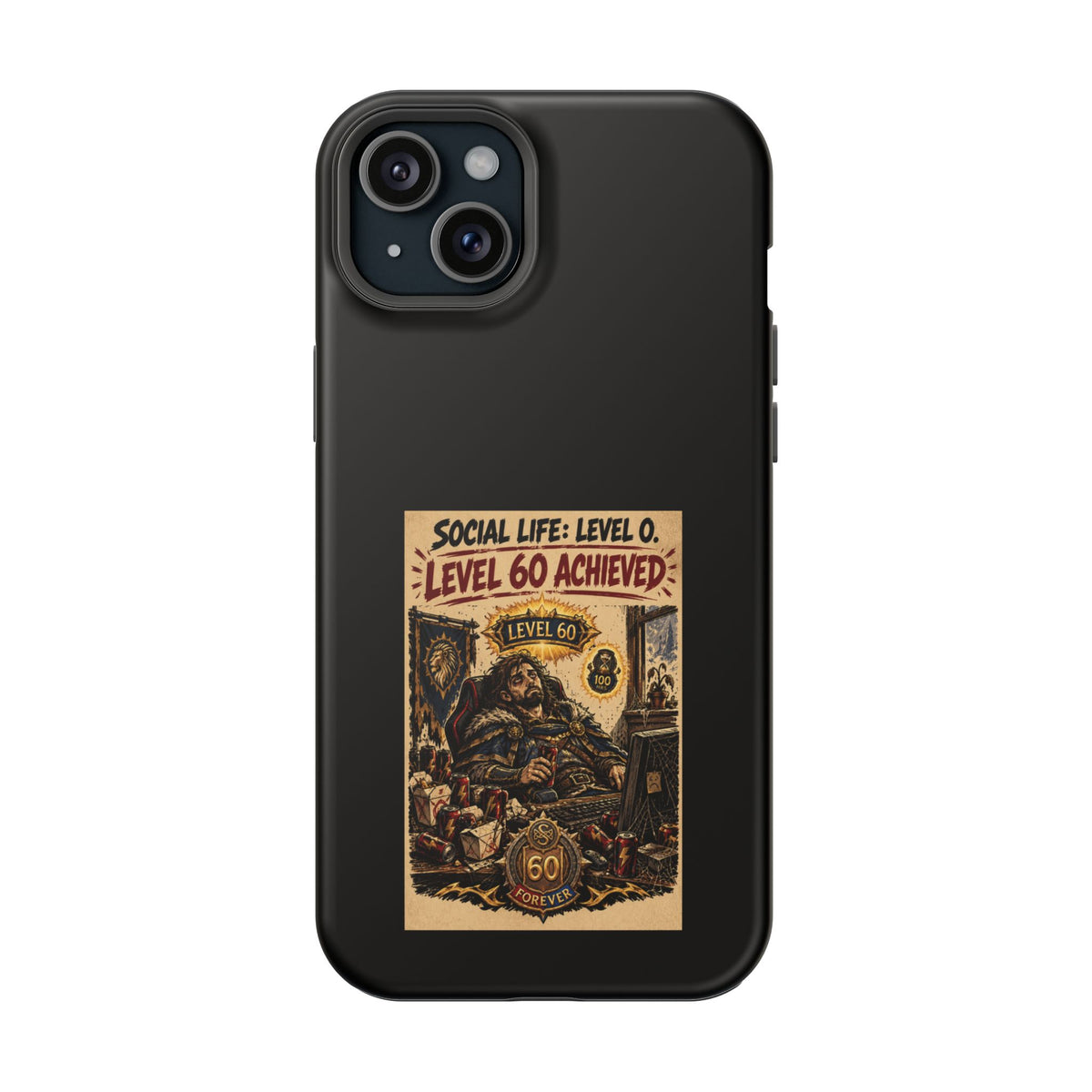 Phone Case — 'Social Life: Level 0 — Level 60 Achieved (Lion Banner)' Heavy-Duty Impact-Resistant Phone Case