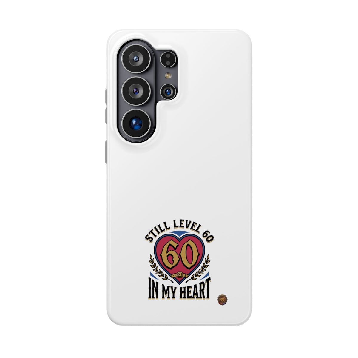 Phone Case — 'Still Level 60 In My Heart' Heavy-Duty Impact-Resistant Phone Case