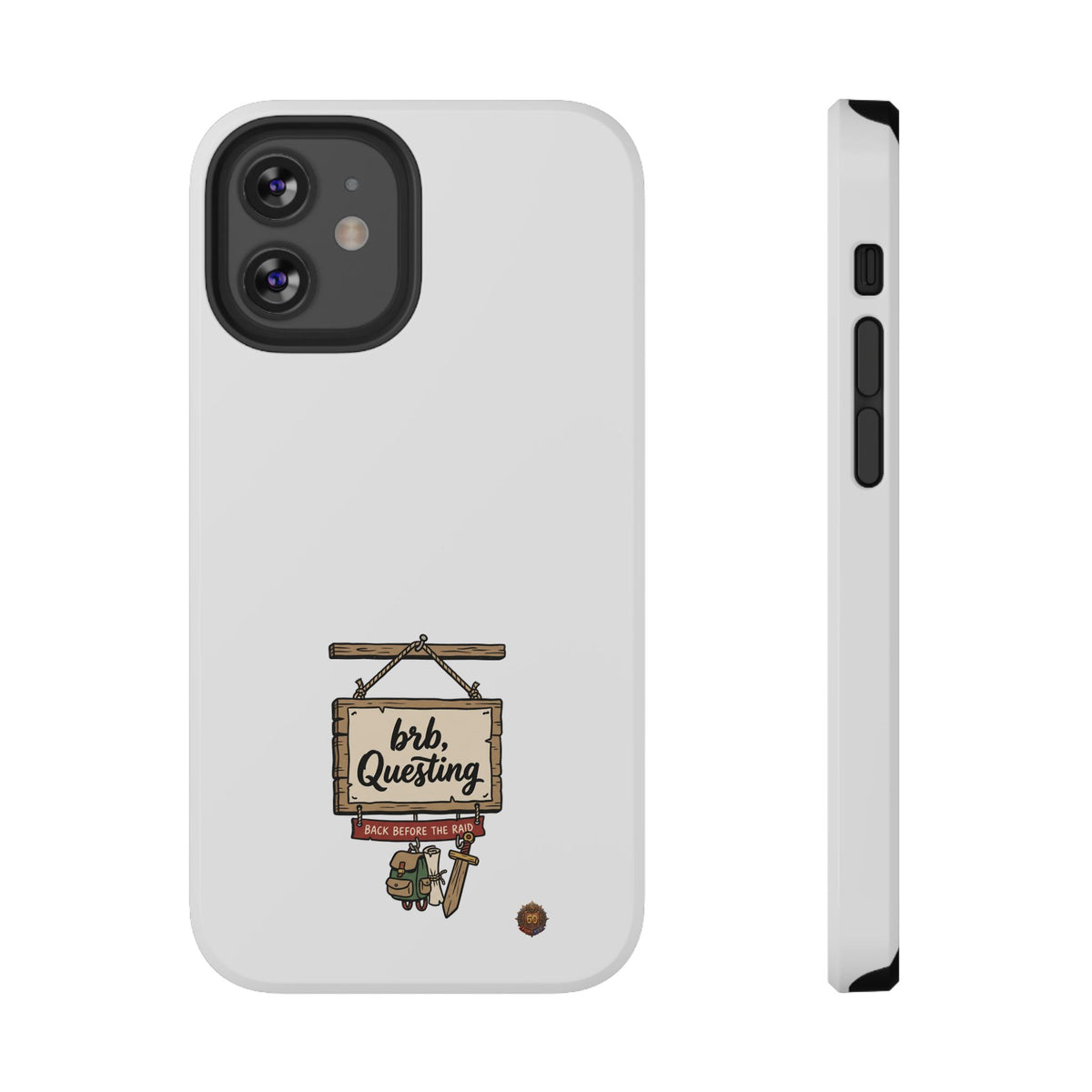 brb, Questing – Phone Case