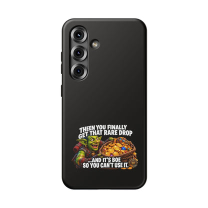 Phone Case — 'Rare Drop… And It's BoE' Heavy-Duty Impact-Resistant Phone Case
