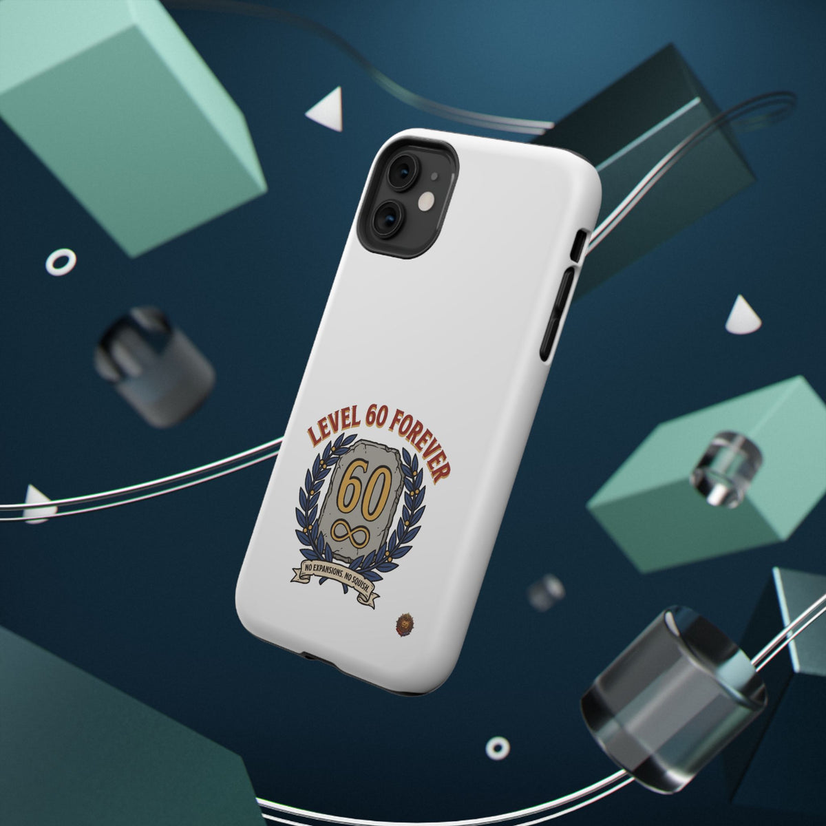Phone Case — 'Level 60 Forever' Heavy-Duty Impact-Resistant Phone Case