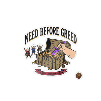 Need Before Greed – Poster Decal