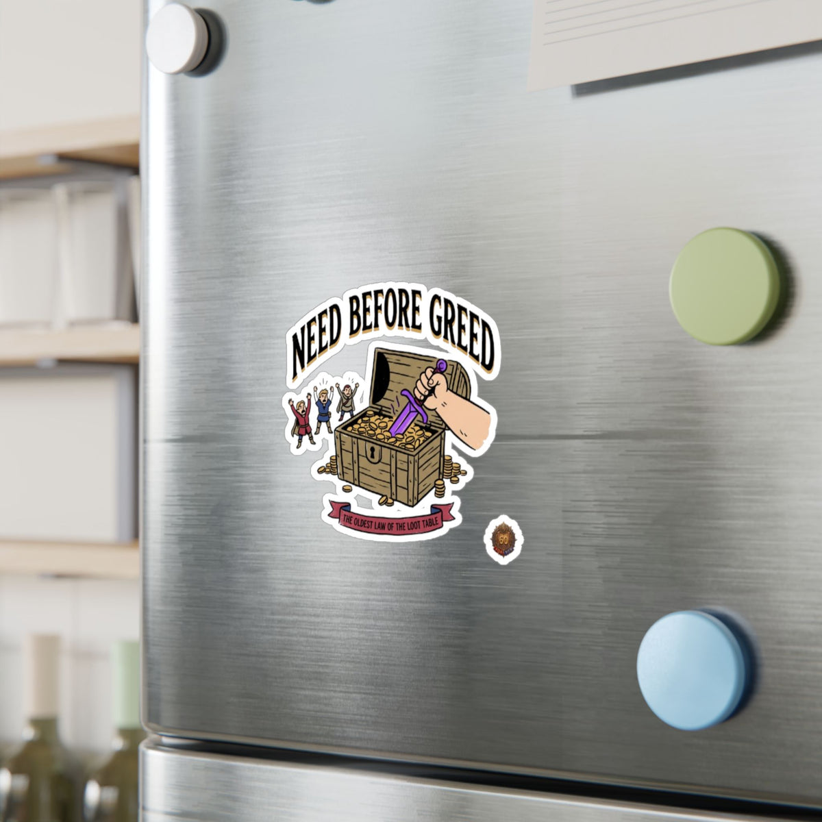 Need Before Greed – Poster Decal
