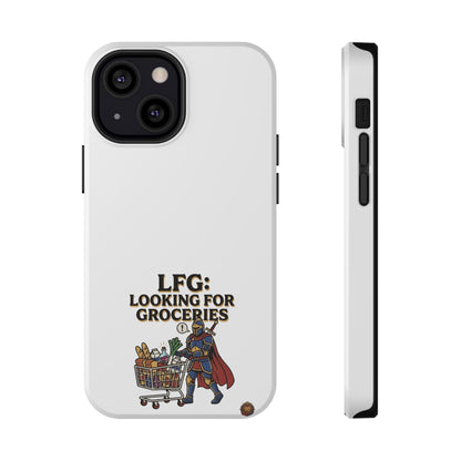 Phone Case — 'LFG: Looking for Groceries' Heavy-Duty Impact-Resistant Phone Case