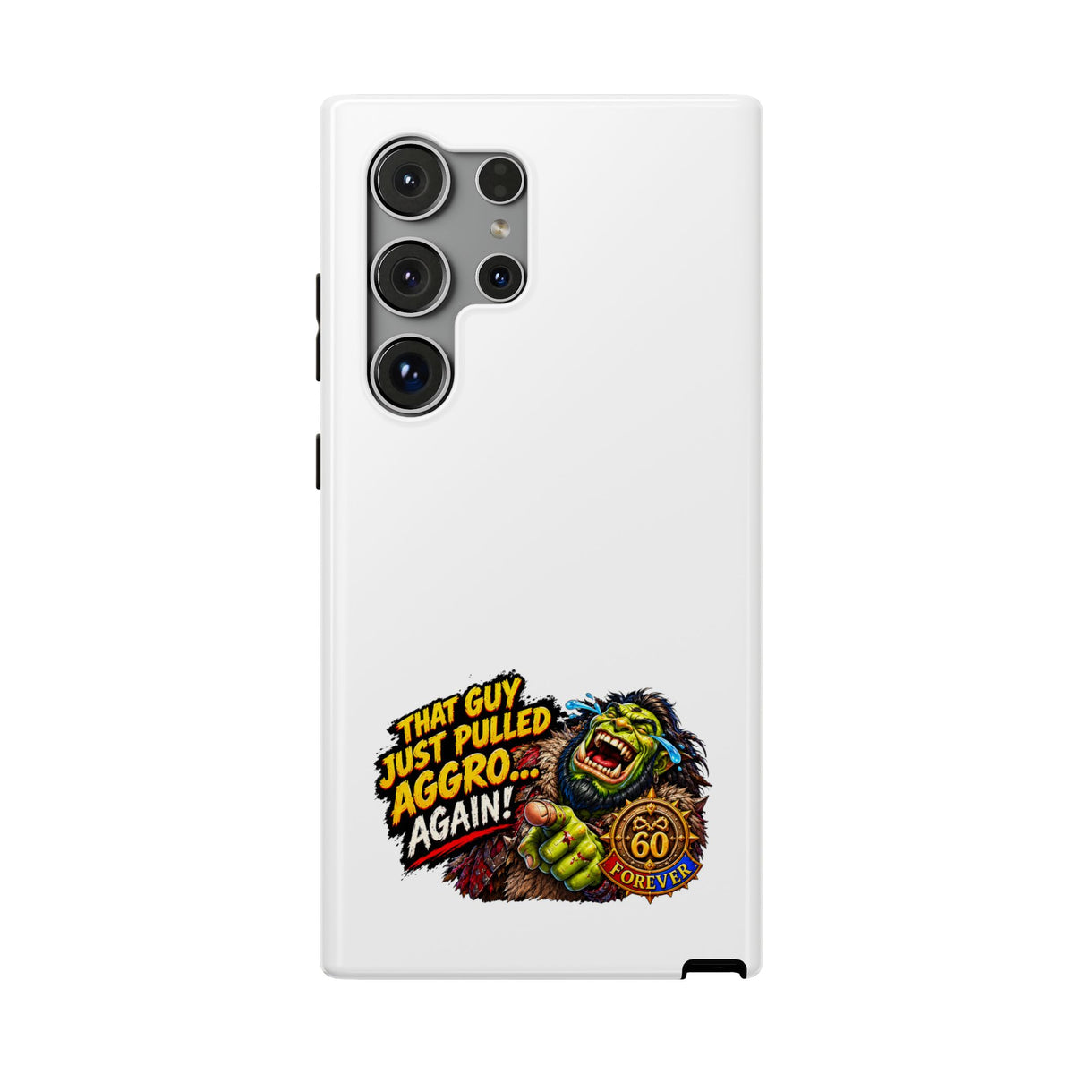 Phone Case — 'That Guy Just Pulled Aggro… Again' Heavy-Duty Impact-Resistant Phone Case