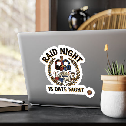 Raid Night Is Date Night – Sticker