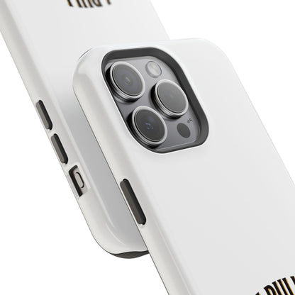 Phone Case — 'I Pull. She Heals.' Heavy-Duty Impact-Resistant Phone Case
