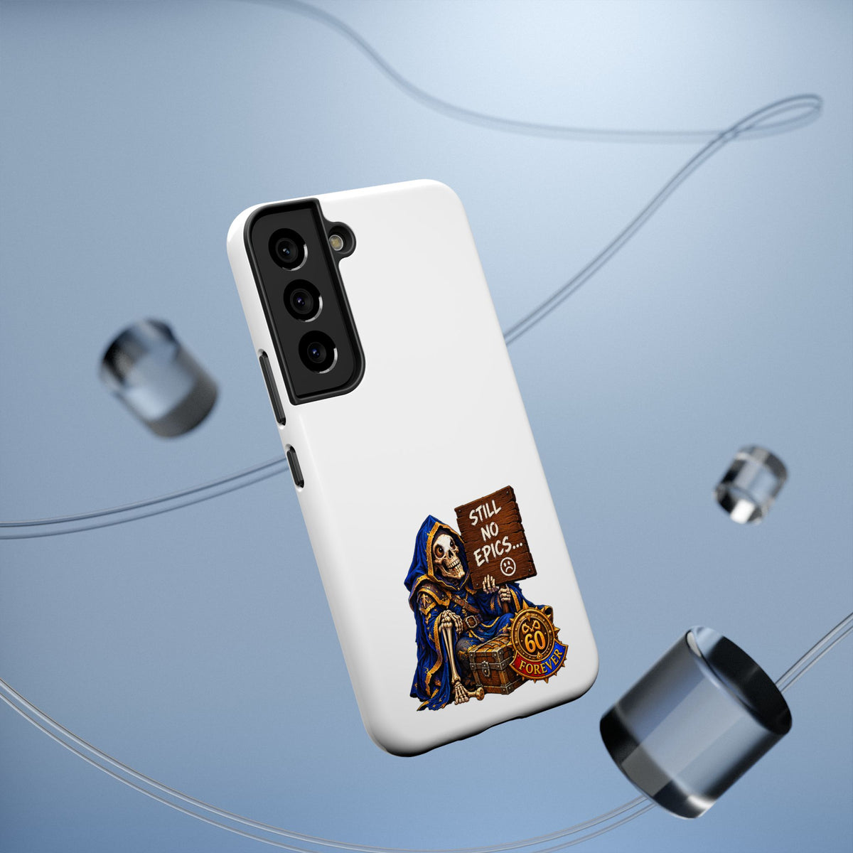 Phone Case — 'Still No Epics…' Heavy-Duty Impact-Resistant Phone Case