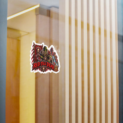 Red Till Dead – Poster Decal