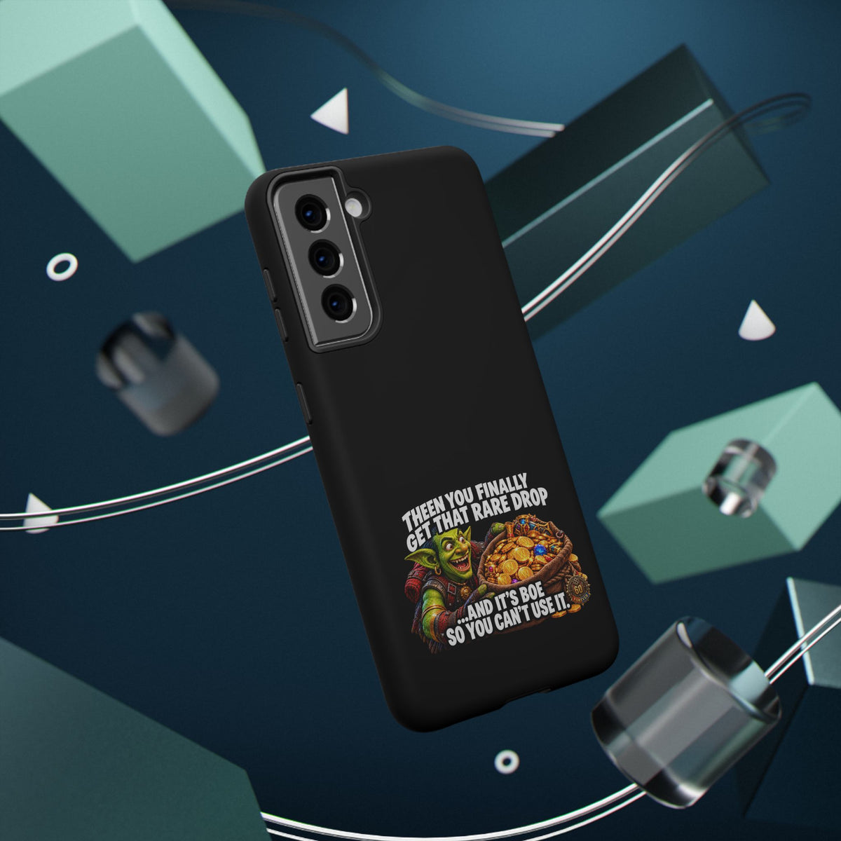 Phone Case — 'Rare Drop… And It's BoE' Heavy-Duty Impact-Resistant Phone Case